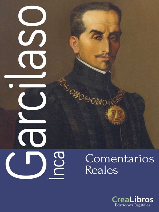 Title details for Comentarios reales de los Incas by Inca Garcilaso de la Vega - Wait list